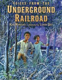 Book Cover for Voices from the Underground Railroad by Kay Winters