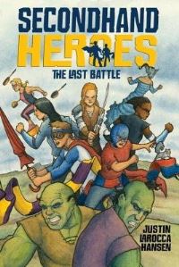 Book Cover for The Last Battle by Justin LaRocca Hansen
