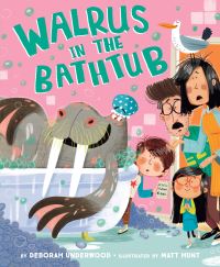 Book Cover for Walrus in the Bathtub by Deborah Underwood