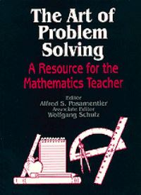 Book Cover for The Art of Problem Solving by Alfred S Posamentier, Wolfgang Schulz