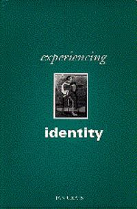 Book Cover for Experiencing Identity by Ian Craib