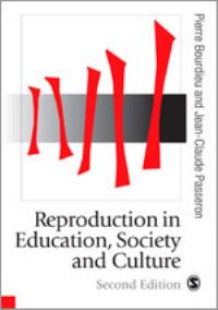 Book Cover for Reproduction in Education, Society and Culture by Pierre Bourdieu, JeanClaude Passeron