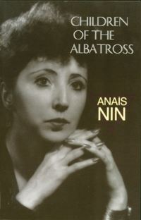 Book Cover for Children of the Albatross by Anaïs Nin