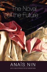 Book Cover for The Novel of the Future by Anaïs Nin