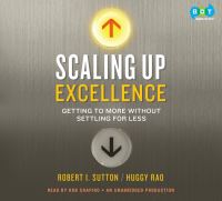Book Cover for Scaling Up Excellence by Robert I Sutton, Huggy Rao