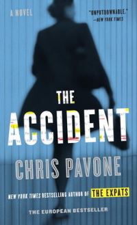 Book Cover for The Accident by Chris Pavone
