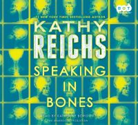 Book Cover for Speaking in Bones by Kathy Reichs