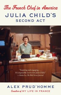 Book Cover for The French Chef in America by Alex Prudhomme
