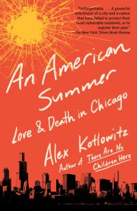 Book Cover for An American Summer by Alex Kotlowitz