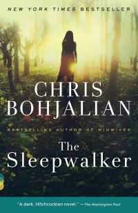 Book Cover for The Sleepwalker by Chris Bohjalian