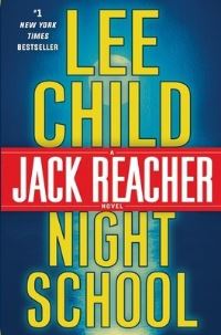 Book Cover for Night School by Lee Child