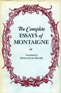 Book Cover for The Complete Essays of Montaigne by Michel de Montaigne, Donald M Frame