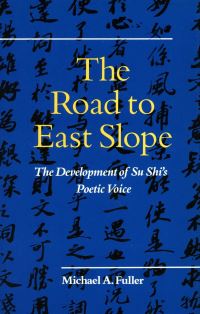 Book Cover for The Road to East Slope by Michael Anthony Fuller