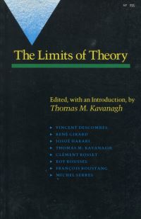 Book Cover for The Limits of Theory by Thomas M Kavanagh