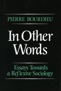 Book Cover for In Other Words by Pierre Bourdieu