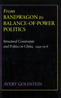 Book Cover for From Bandwagon to Balance-of-Power Politics by Avery Goldstein