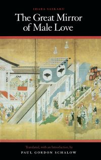 Book Cover for The Great Mirror of Male Love by Ihara Saikaku