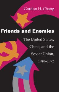 Book Cover for Friends and Enemies by Gordon H Chang