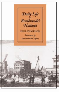 Book Cover for Daily Life in Rembrandt's Holland by Paul Zumthor