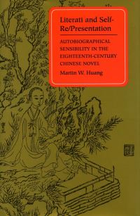 Book Cover for Literati and Self-Re/presentation by Martin W Huang