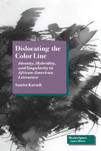 Book Cover for Dislocating the Color Line by Samira Kawash