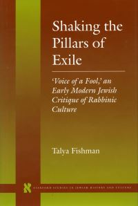 Book Cover for Shaking the Pillars of Exile by Talya Fishman