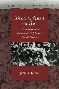 Book Cover for Desire Against the Law by James F Burke