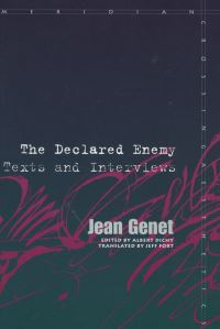 Book Cover for The Declared Enemy by Jean Genet