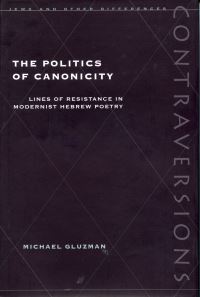 Book Cover for The Politics of Canonicity by Michael Gluzman