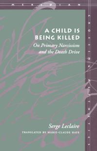 Book Cover for A Child Is Being Killed by Serge Leclaire