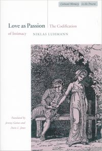 Book Cover for Love as Passion by Niklas Luhmann