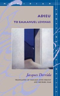 Book Cover for Adieu to Emmanuel Levinas by Jacques Derrida