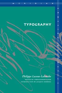 Book Cover for Typography by Philippe Lacoue-Labarthe, Christopher Fynsk