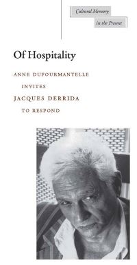 Book Cover for Of Hospitality by Jacques Derrida, Anne Dufourmantelle