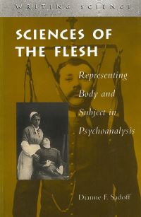 Book Cover for Sciences of the Flesh by Dianne F Sadoff