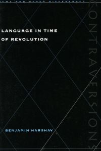 Book Cover for Language in Time of Revolution by Benjamin Harshav