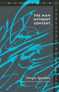 Book Cover for The Man Without Content by Giorgio Agamben