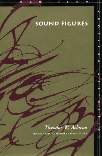 Book Cover for Sound Figures by Theodor W. Adorno