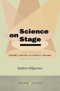 Book Cover for Science on Stage by Stephen Hilgartner