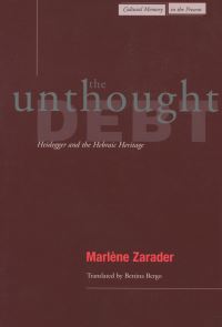 Book Cover for The Unthought Debt by Marlène Zarader
