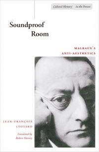 Book Cover for Soundproof Room by JeanFrançois Lyotard