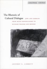 Book Cover for The Rhetoric of Cultural Dialogue by Jeffrey S Librett