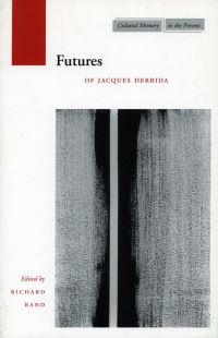 Book Cover for Futures by Richard Rand, Jacques Derrida