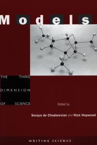 Book Cover for Models by Soraya de Chadarevian, Nick Hopwood