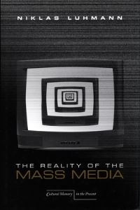 Book Cover for The Reality of the Mass Media by Niklas Luhmann