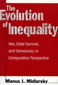Book Cover for The Evolution of Inequality by Manus I Midlarsky