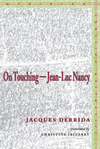 Book Cover for On Touching—Jean-Luc Nancy by Jacques Derrida