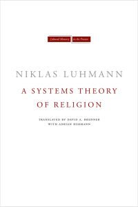 Book Cover for A Systems Theory of Religion by Niklas Luhmann
