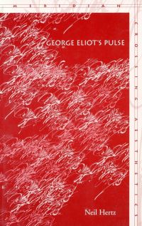 Book Cover for George Eliot's Pulse by Neil Hertz