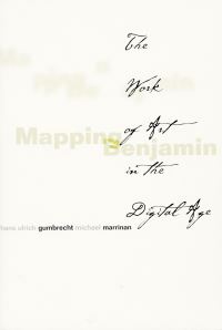 Book Cover for Mapping Benjamin by Hans Ulrich Gumbrecht, Michael J Marrinan